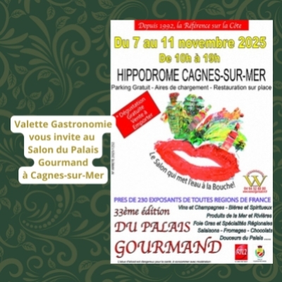 Votre invitation pour rencontrer Valette Gastronomie à Cagnes-sur-Mer